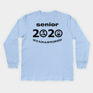 Senior 2020 Quarantined Kids Long Sleeve T-Shirt